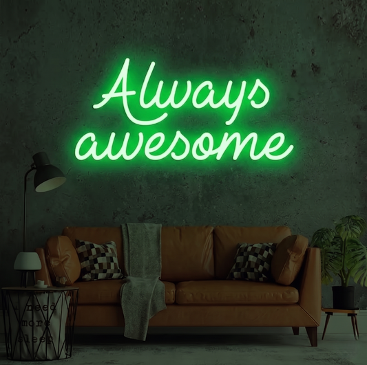 Always Awesome LED Neon Sign Inspirational Quote Neon Light Wall Decor for Bedroom Living Room Game Room