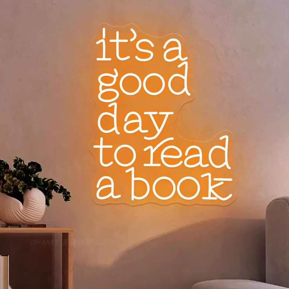 It’s a Good Day to Read a Book LED Neon Sign Warm White Inspirational Wall Light for Bedroom Reading Nook Decor
