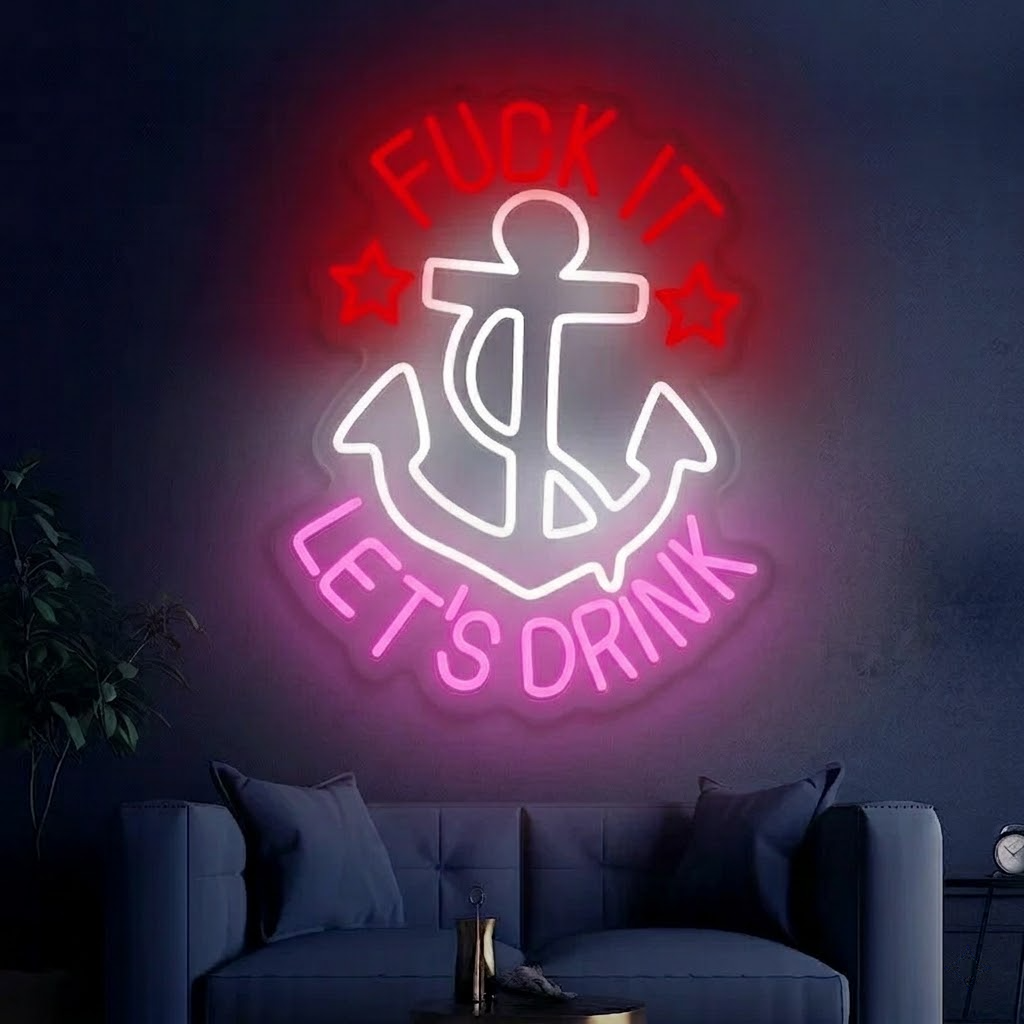 Fck It Let’s Drink LED Neon Sign Anchor Bar Wall Light for Home Bar Decor