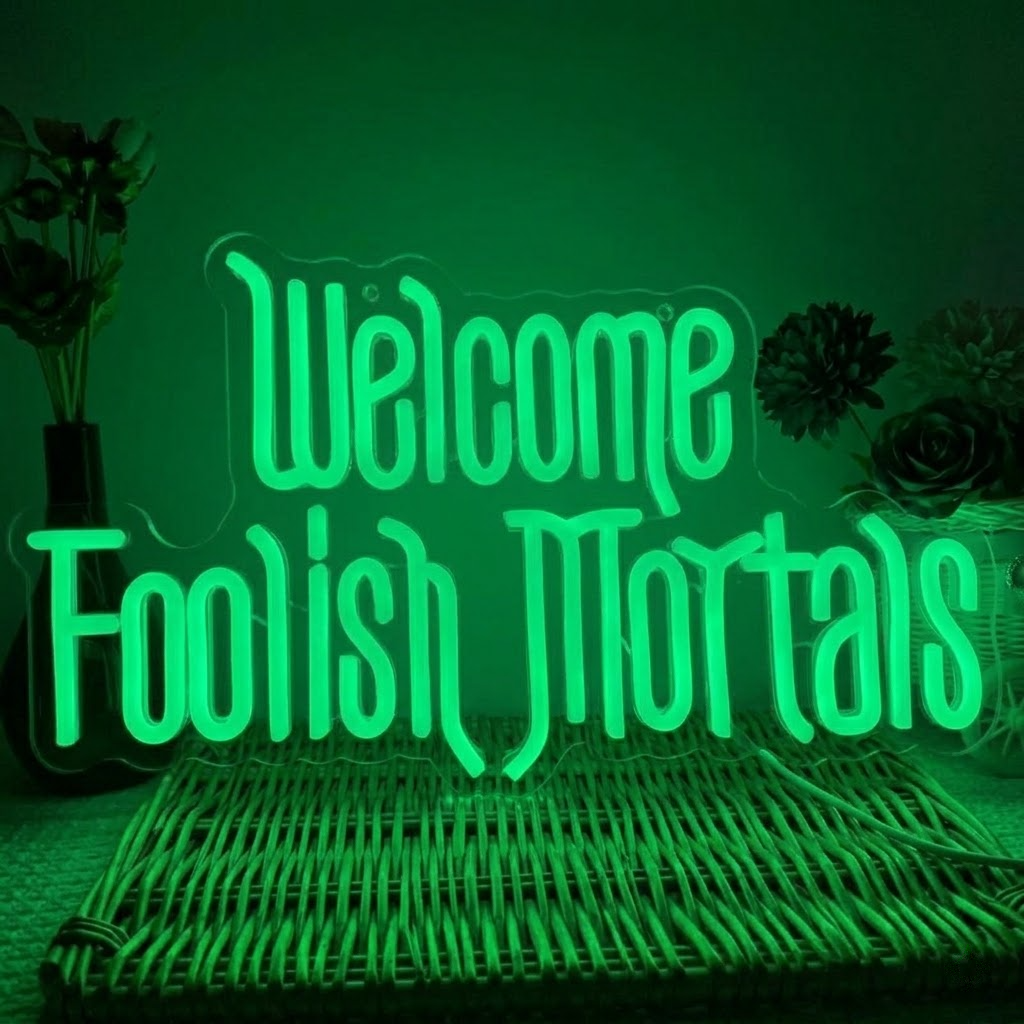 Welcome Foolish Mortals LED Neon Sign for Halloween Room Spooky Wall Decor